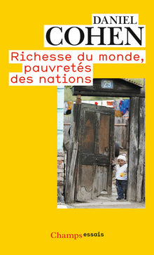 Richesse du monde, pauvretés des nations