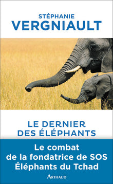 Le dernier des éléphants
