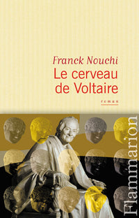 Le cerveau de Voltaire