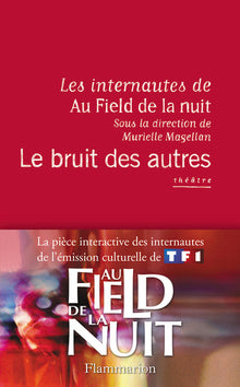 Le bruit des autres