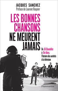 Les bonnes chansons ne meurent jamais...