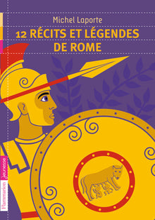 12 récits et légendes de Rome