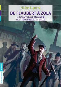De Flaubert à Zola