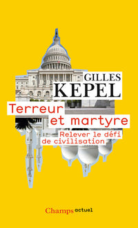 Terreur et martyre