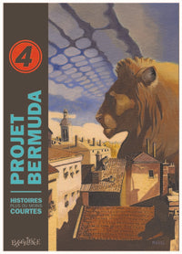 Projet Bermuda, tome 4