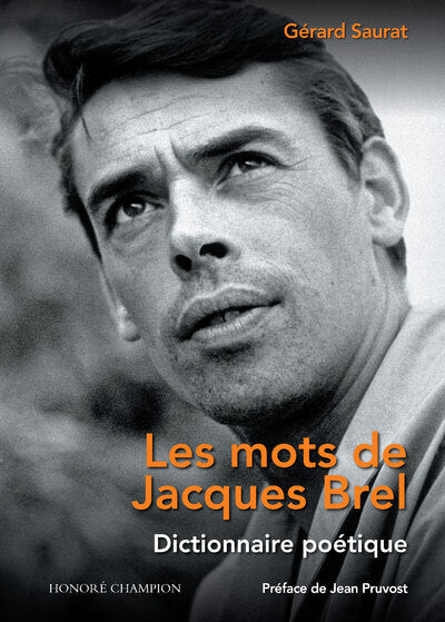 Les mots de Jacques Brel
