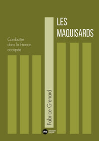 Les Maquisards