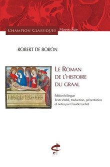 Le roman de l'histoire du Graal
