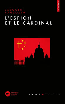 L'espion et le cardinal
