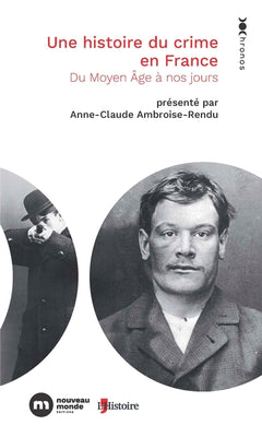 Une histoire du crime en France