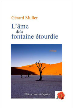 L'ame de la fontaine étourdie