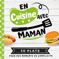 En cuisine avec maman