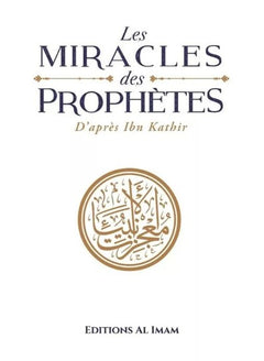 Les Miracles des Prophètes