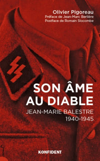 Son âme au diable - Jean-Marie Balestre, 1940-1945