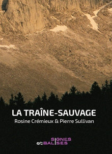La Traîne-sauvage