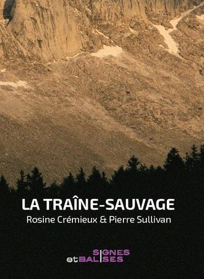 La Traîne-sauvage