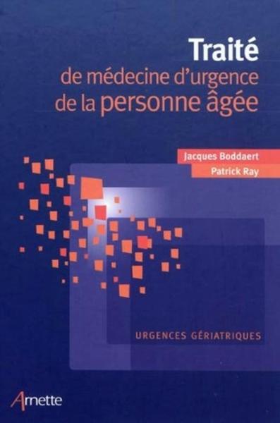 Traité de médecine d'urgence de la personne âgée