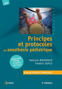 Principes et protocoles en anesthésie pédiatrique