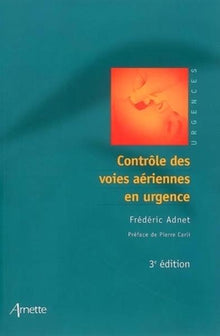 Contrôle des voies aériennes en urgence