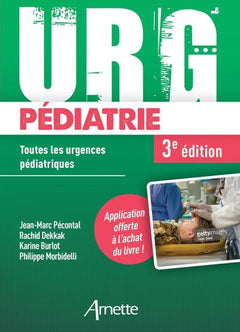 URG' pédiatrie (3e édition): Toutes les urgences pédiatriques