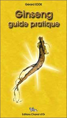 Ginseng : Guide pratique