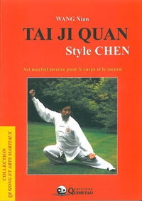 Tai Ji Quan : Style Chen