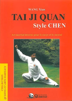 Tai Ji Quan : Style Chen