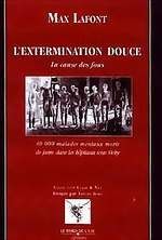L' extermination douce