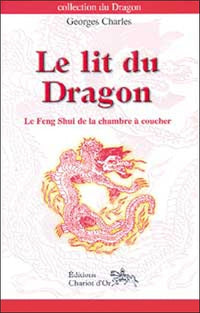 Lit du dragon - Feng Shui chambre coucher