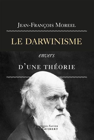 Le darwinisme, envers d'une théorie