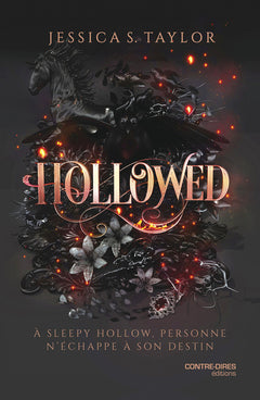 Hollowed - A sleepy Hollow. Personne n'échappe à son destin