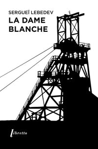 La Dame blanche