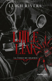 La toile du Silence - Tome 2 Little Liar
