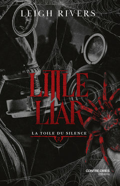 La toile du Silence - Tome 2 Little Liar