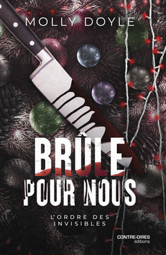 Brûle pour nous