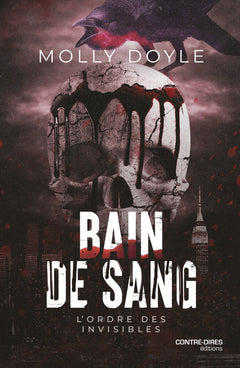 Bain de sang - L'ordre des invisibles