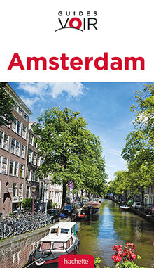 Guide voir Amsterdam
