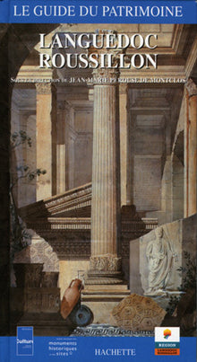 Guide du patrimoine Languedoc-Roussillon