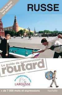 Le Routard guide de conversation Russe
