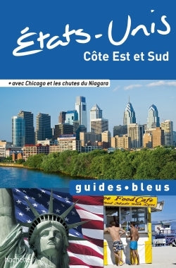 Guide Bleu Etats-Unis côte Est et Sud