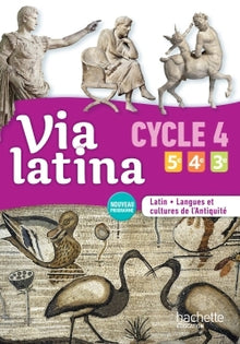 Via latina Latin langues et cultures de l'Antiquité