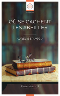 Où se cachent les abeilles