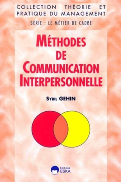 Méthodes de communication interpersonnelle