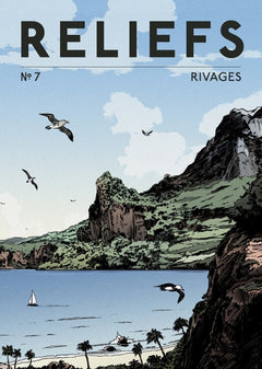 Revue Reliefs – #7 Rivages