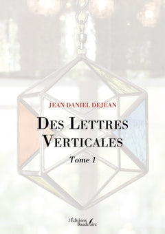 Des Lettres Verticales - Tome 1
