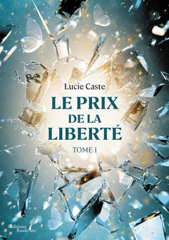 Le prix de la liberté