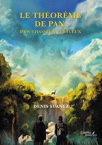 Le théorème de Pan, d'un chasseur vertueux
