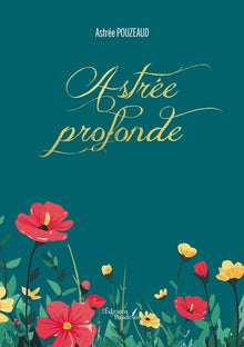 Astrée profonde
