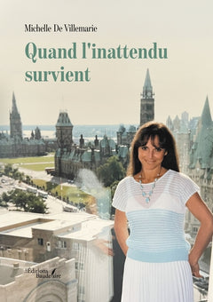 Quand l'inattendu survient