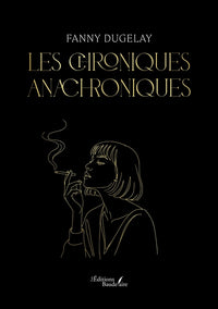 Les chroniques anachroniques